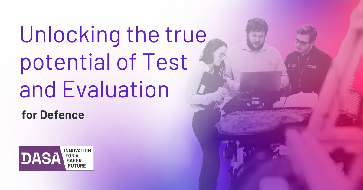 UKDInnovation's tweet photo. Weβre thrilled to present: Unlocking the True Potential of Test and Evaluation (T&E) for Defence, a new Innovation Focus Area (IFA)!
Learn more here: https://t.co/NXYuumWMsH
#DASA #DASACompetition #Innovation @DefenceHQ https://t.co/fpU4VWwJCD