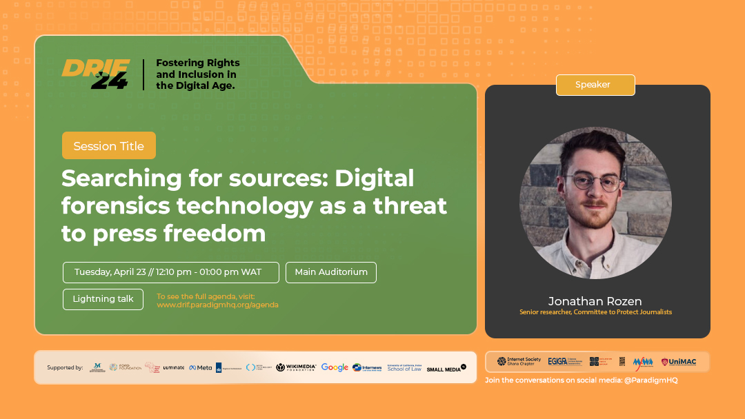 ParadigmHQ's tweet photo. Digital Rights and Inclusion Forum (DRIF) - Live Updates  [12:10 PM]

Searching for sources: Digital forensics technology as a threat to press freedom
Stay glued for live updates

#DRIF24
#PromotingRightsAndInclusion

-----------------------------------------
Forum sur les droits numériques et l'inclusion (DRIF) - en direct [12h10]

Recherche de sources : La technologie de la police scientifique numérique, une menace pour la liberté de la presse.

Restez connecté pour les mises à jour en direct

#DRIF24
#PromotingRightsAndInclusion