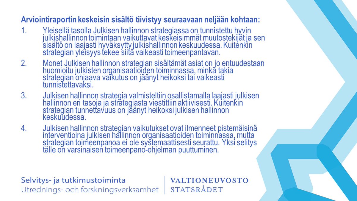 Julkisen hallinnon strategian @vnteas-arviointi julkaistu. Arviointiraportti kuvaa strategian laadintaa, tavoitteita, toimeenpanoa ja vaikuttavuutta. @VMuutiset #tietokäytöön Tiedote 👉tietokayttoon.fi/-/10616/julkis…