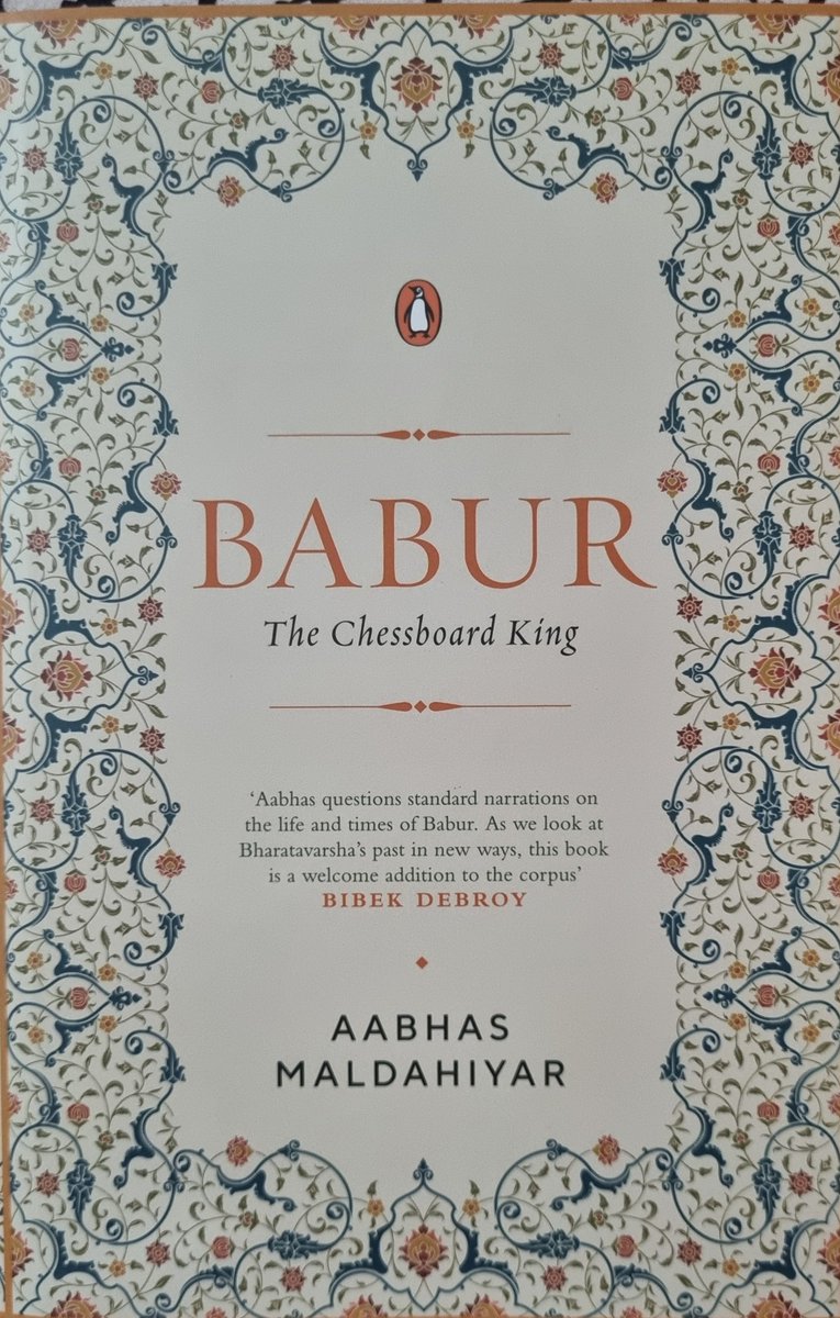 Privileged to receive and looking forward to reading and reviewing this richly composed and thoroughly researched book, 'Babur: The Chessboard King' by the promising, terrific historian, @Aabhas24. Thank you Aabhas ji.