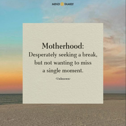 Motherhood: Constantly in need of a break, yet never wanting to miss a single moment.
#mindfamily #parentingquotes #parentingguidequotes #parentinglovequotes #motherchildquotes