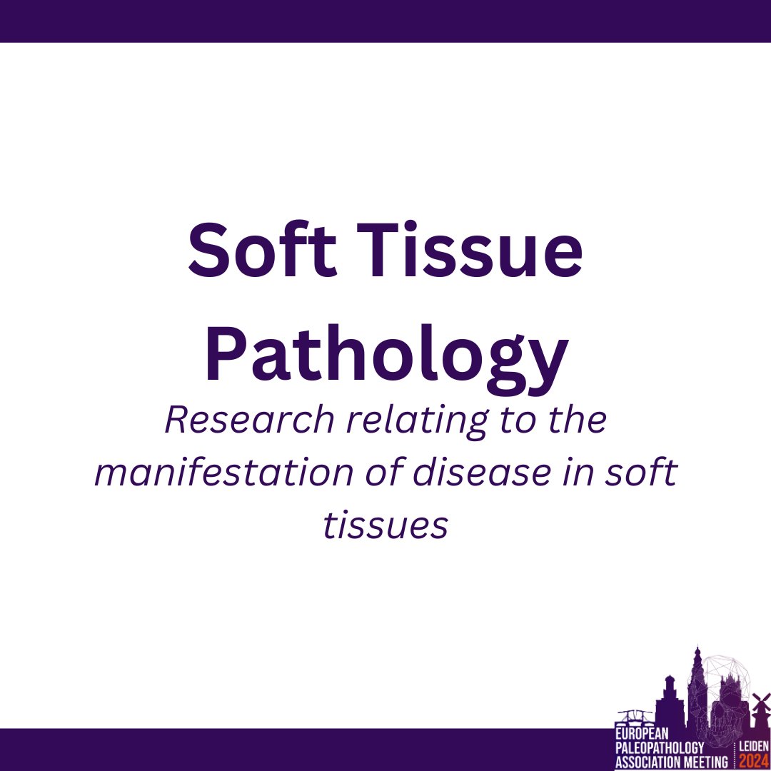 T-7 days until the abstract submission deadline! 

Do you have any work you want to share on the manifestation of disease in soft tissues? Tell us all about it in Leiden this August! Submit your abstracts here by May 1st at 23:59 CEST: ppa2024.nl/submission