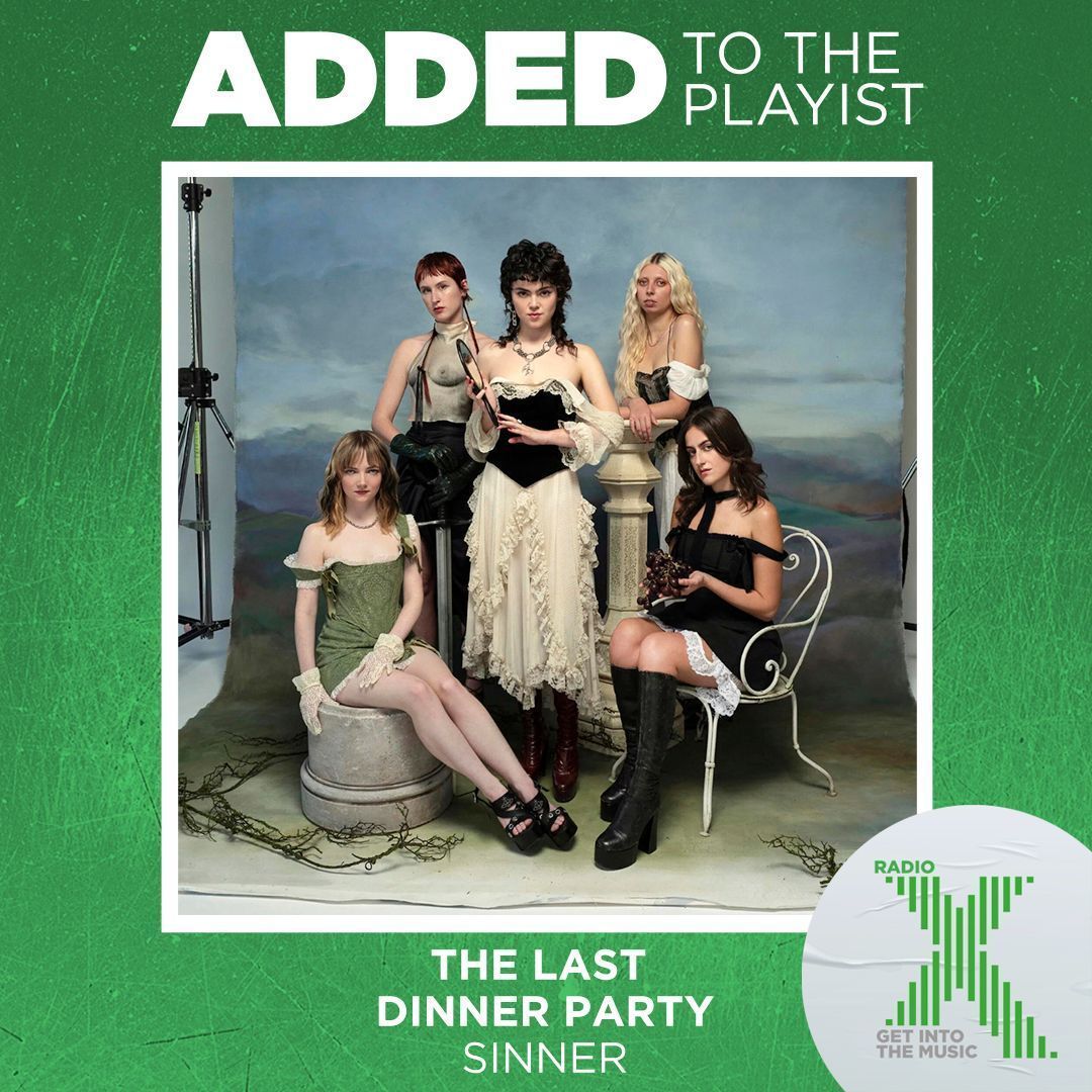 The latest addition to the @radiox playlist is @lastdinnerparty's latest single Sinner 👏 Tune in with @globalplayer to listen 📻 globalplayer.com/live/radiox/uk/