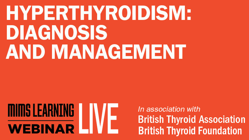 Calling healthcare professionals📢 Free online MIMS Learning webinar on diagnosing and managing hyperthyroidism next Weds 1 May 7-8 pm. Hear from leading BTA experts about managing patients prior to specialist review Register FOC➡️tinyurl.com/pby8wked @ThyroidBritish #thyroid