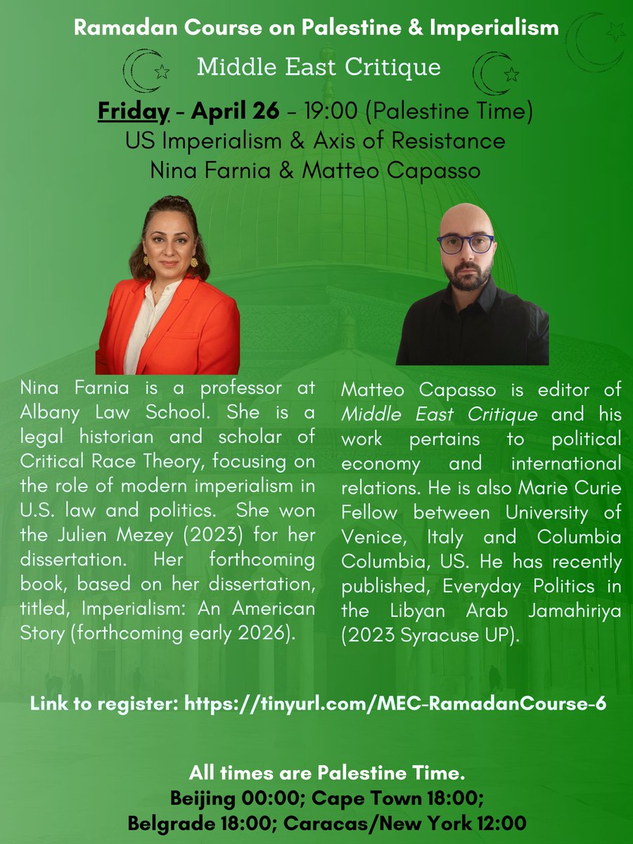 ‼️Week 7 of our Ramadan Course ‼️ Our eight class is this Friday (26/4/2024) at 19:00 (Palestine Time) Topic: US Imperialism and Axis of Resistance Taught by @NinaFarnia & @capassomat To register: t.ly/LNMId