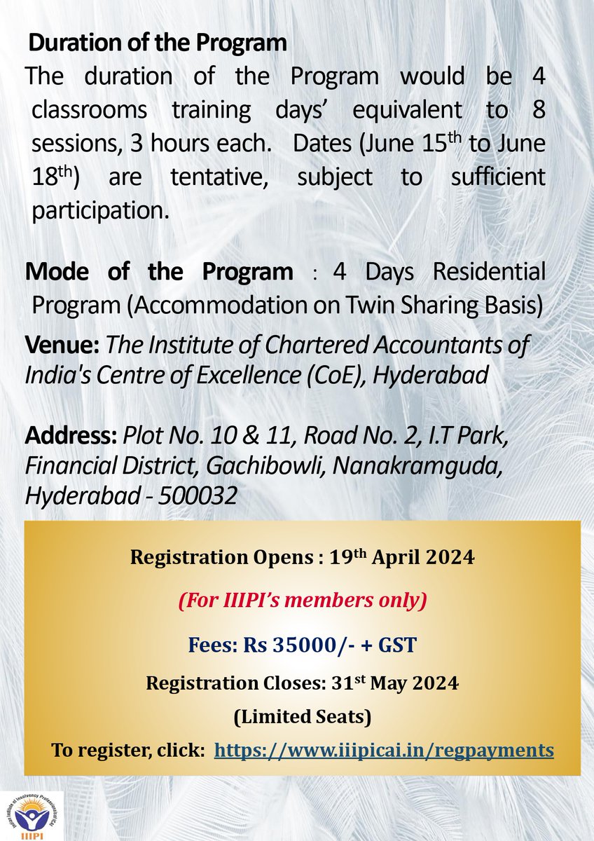 @iiipi2016 announces 4 day residential “Management Development Program” from 15 to 18 June 2024 at Center of Excellence (CoE), @theicai Hyderabad, only for the IP members @iiipi2016 tinyurl.com/ycy8tahf @MCA21India @IBBIlive #bankruptcy #corporate #Banking #corporatenews