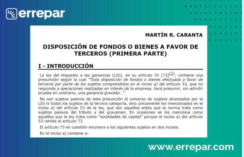 Los invito a leer mi artículo publicado por @errepar en la revista Consultor Tributario, coordinada por Armando Lorenzo, sobre DISPOSICIÓN DE FONDOS O BIENES A FAVOR DE TERCEROS. Espero les resulte de interés y utilidad!!!