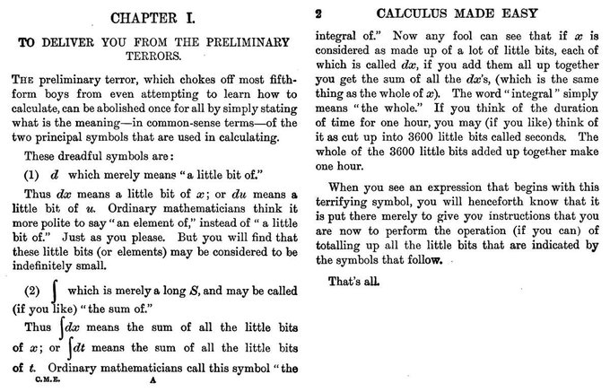 How a book written in 1910 could teach you calculus better than several books of today 

[Full text: calculusmadeeasy.org]