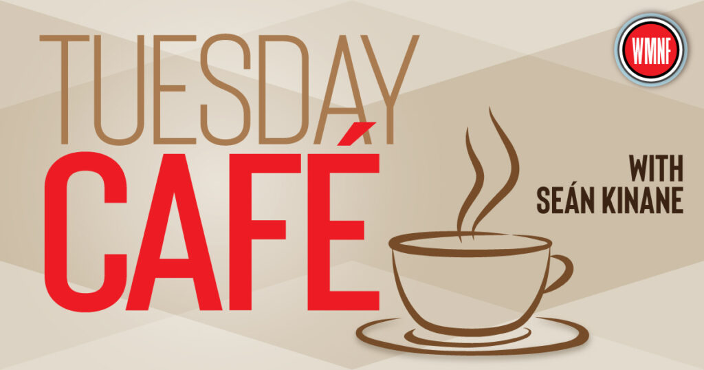 EVENT 10:00AM JOIN IN and listen #TalkRadio 'Tuesday Café with Seán' > @wmnf 88.5 FM #WMNF Host:  Seán Kinane @wmnfnews

#Florida #TampaBay #Tampa #StPetersburg #StPete #Clearwater