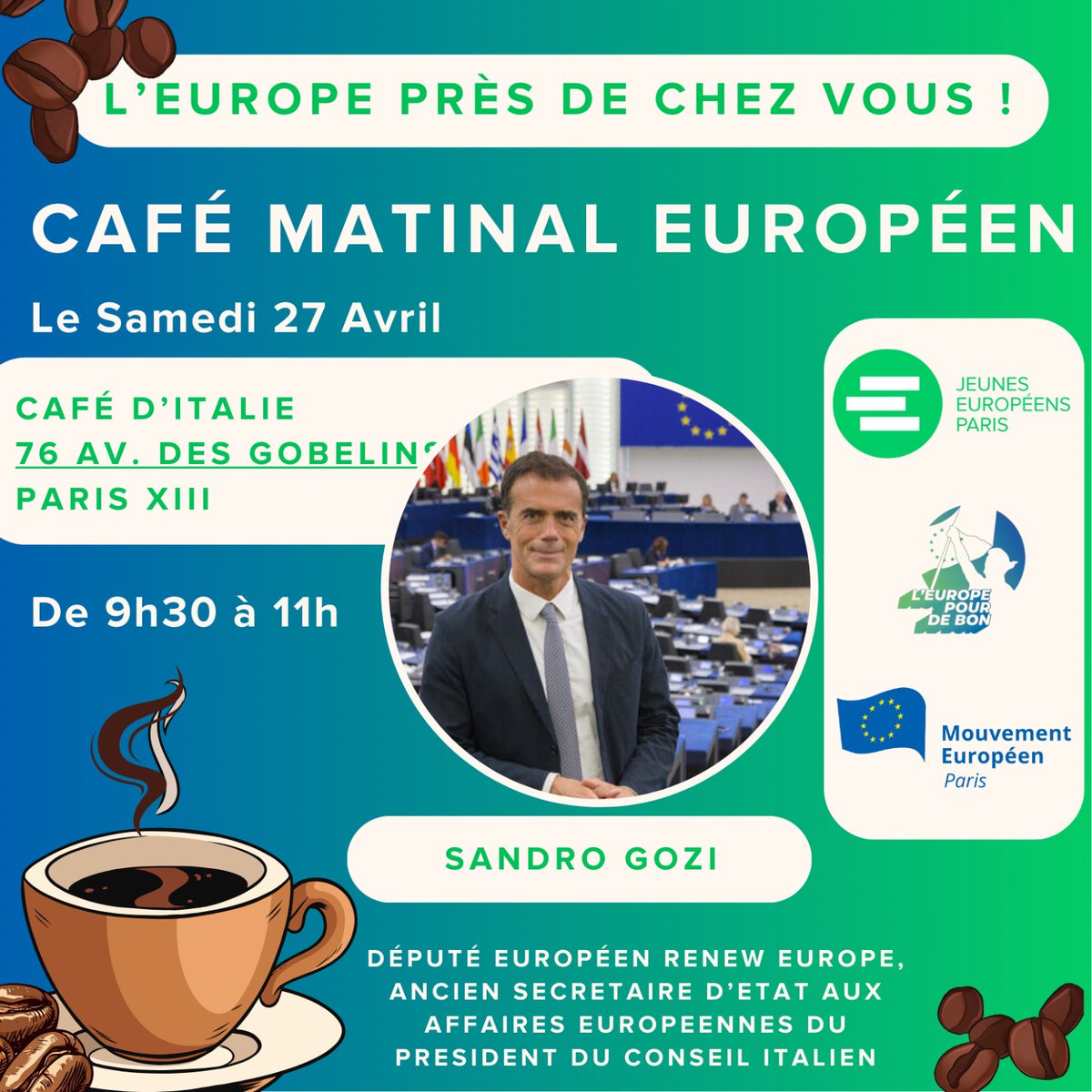 La 4ème édition du Café matinal européen du 27 avril en présence de Sandro Gozi !