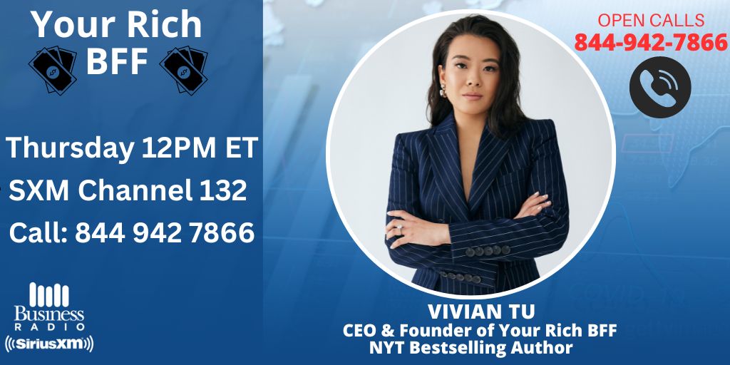 🚨Vivian Tu will host 'Your Rich BFF' THURSDAY at 12pm ET/9am PT to help YOU get RICH💵 ☎️OPEN CALLS: Call 844-942-7866 all hour long with your questions for @YOUR_RichBFF about Investing, Savings, Income, Retirement and more! 🔊Tune in on @SIRIUSXM Channel 132🔊