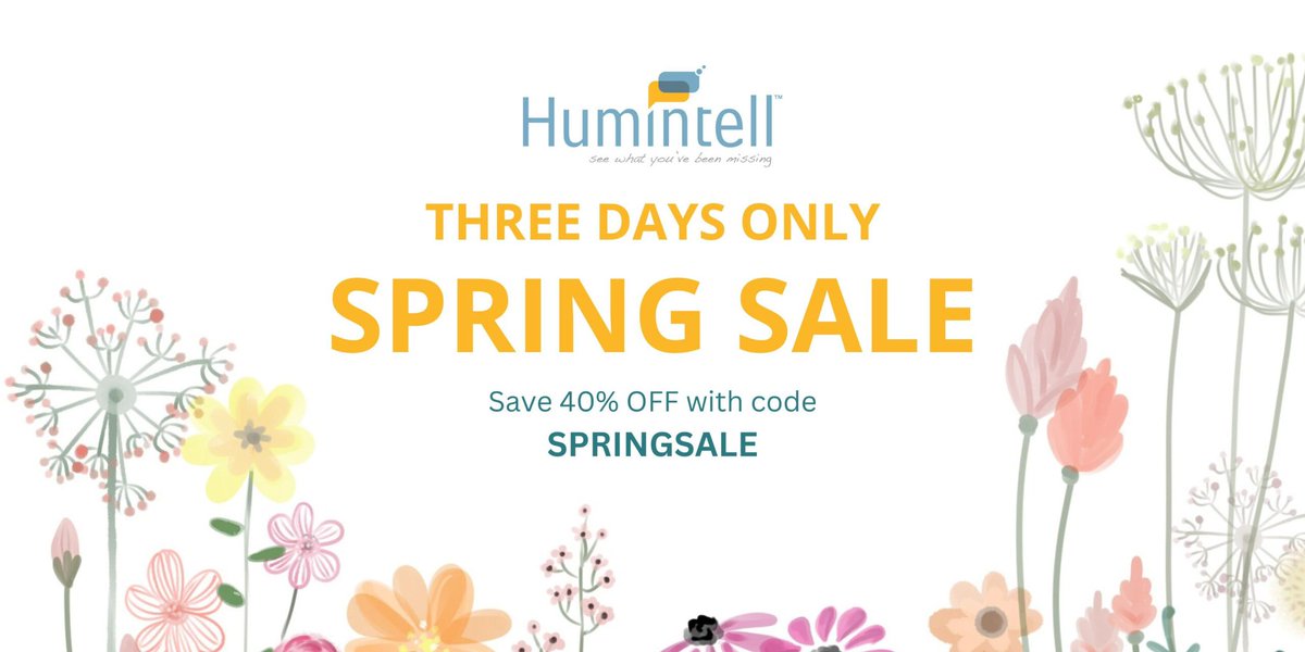 SPRING SALE through 4/26! 

Save 40% off with code SPRINGSALE at checkout.

Shop now: humintell.com/springsale/