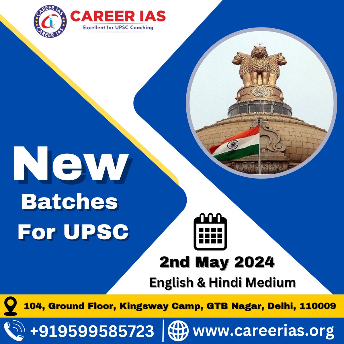Elevate your UPSC prep with Career IAS! New Batches start May 2, 2024, at 104, Ground Floor, Kingsway Camp, GTB Nagar, Delhi. English & Hindi Medium. Enroll now! +919599585723, careerias.org.

#CareerIAS #UPSCPreparation #NewBatches #UPSC2024 #CivilServicesExam
