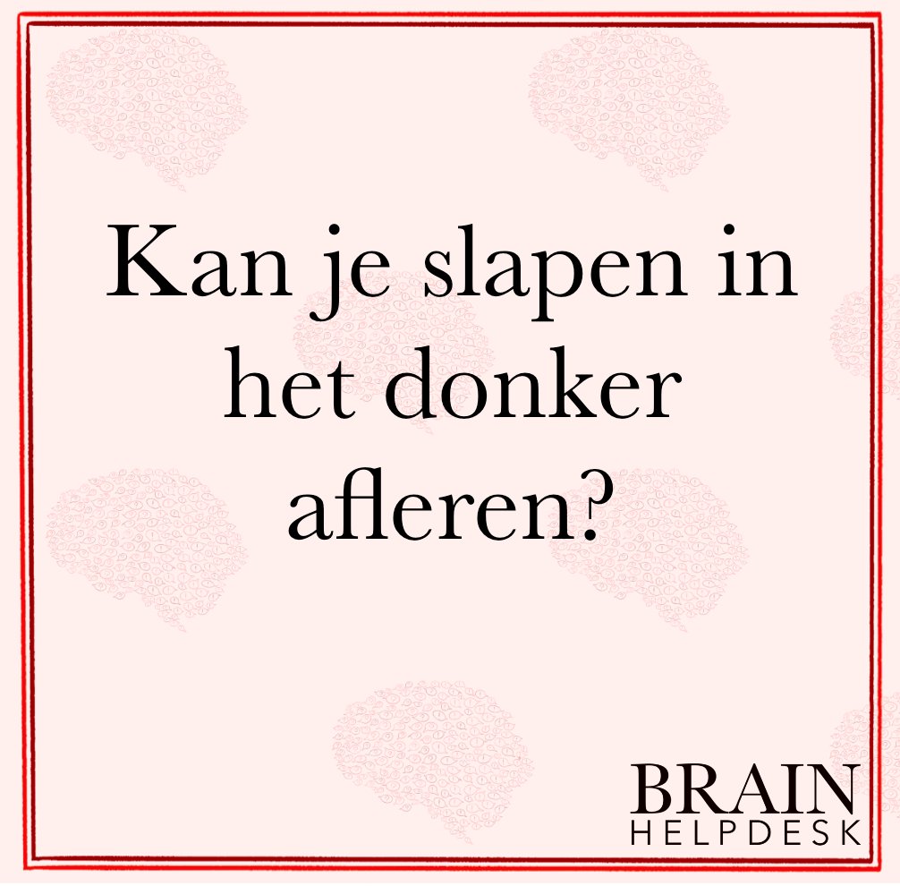 BrainHelpDesk (@brainhelpdesk) on Twitter photo Kan je #slapen in het #donker afleren?  
Antwoord door Anneloes Opperhuizen & Niki Antypa van <a href="/bioklok/">Bioklok.nl</a>, edits door @BoonMarina en <a href="/SarahFSchoch/">Sarah Schoch</a>: 
brainhelpdesk.ru.nl/answers/45 
Heb jij ook een #vraag? Stel deze bij de #BrainHelpDesk wij komen met een #antwoord! Kan je #slapen in het #donker afleren?  
Antwoord door Anneloes Opperhuizen & Niki Antypa van <a href="/bioklok/">Bioklok.nl</a>, edits door @BoonMarina en <a href="/SarahFSchoch/">Sarah Schoch</a>: 
brainhelpdesk.ru.nl/answers/45 
Heb jij ook een #vraag? Stel deze bij de #BrainHelpDesk wij komen met een #antwoord!