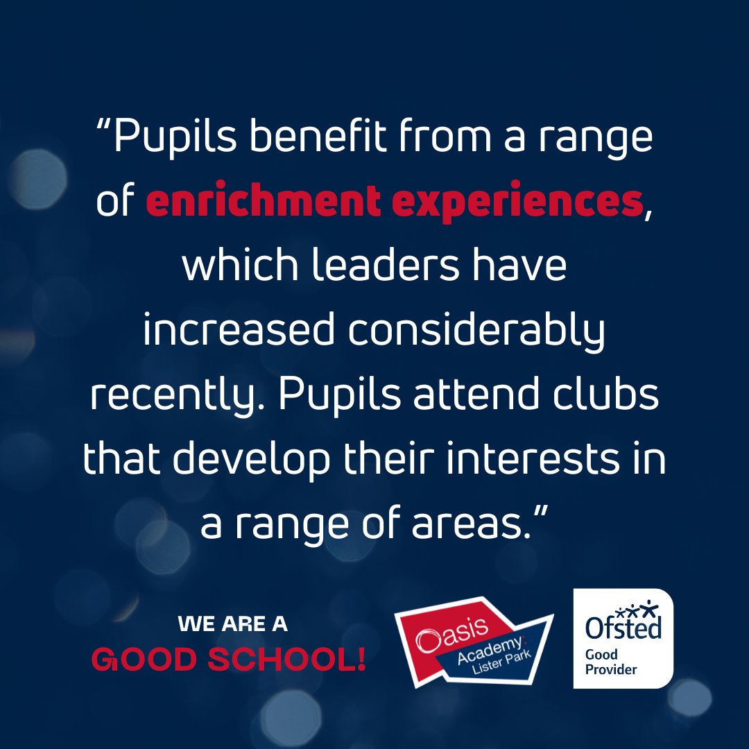 Positive relationships, strong teaching, and enriching experiences are just some of the highlights mentioned in @OasisListerPark's recent Ofsted report. Read more here - bit.ly/3JxgMCS 🎉