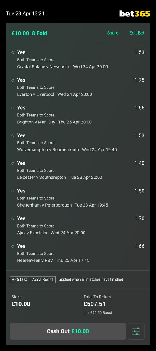 Tuesday, Wednesday and Thursday. 8 fold. BTTS.