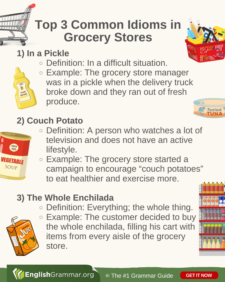 Top 3 Common Idioms in Grocery Stores

#grammar #amwriting #writing