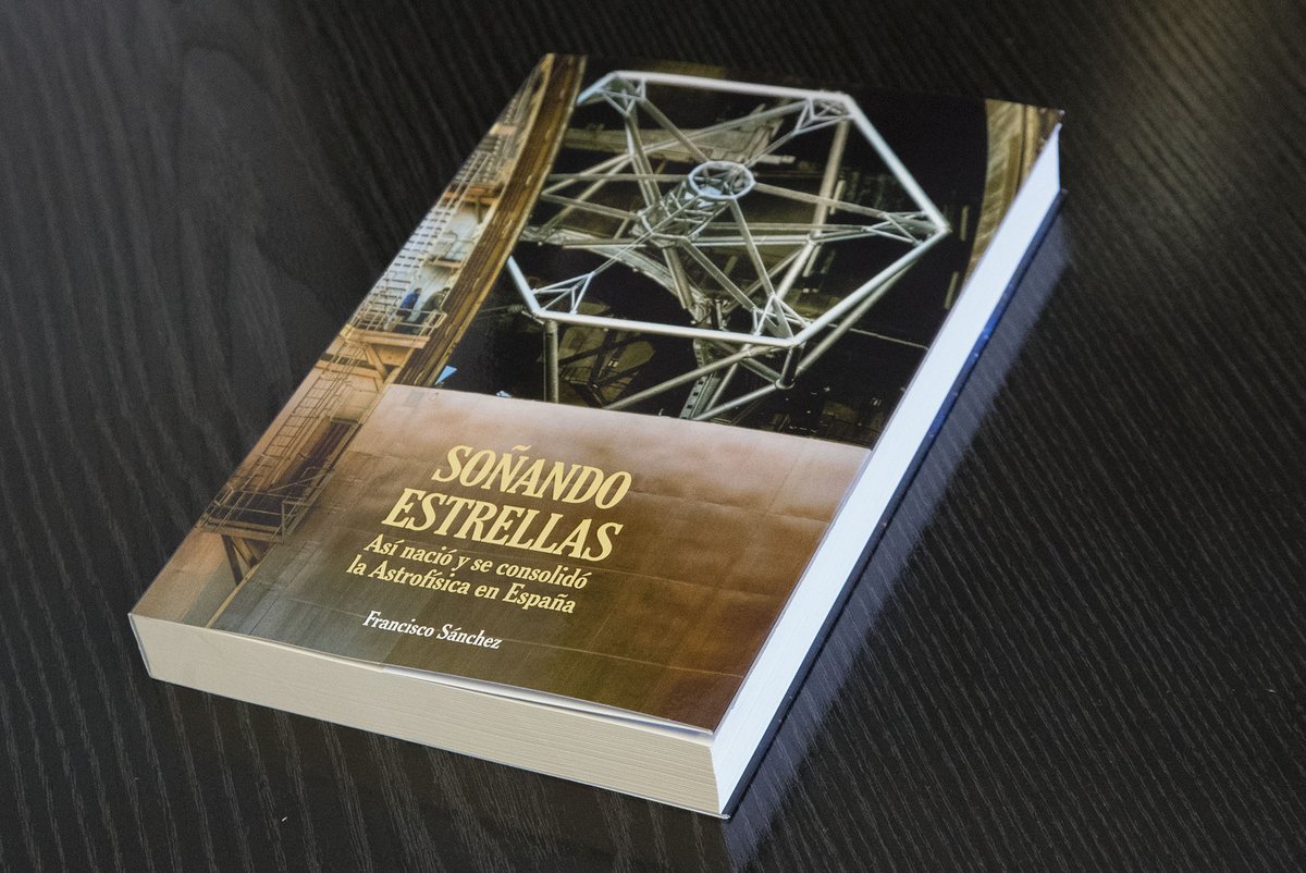 📚Hoy #DiaDelLibro, nuestra recomendación es esta: 🔭“Soñando Estrellas”, de Francisco Sánchez. Un interesante y muy ameno relato sobre el origen y consolidación de la Astrofísica en España. 😉¿Y tú qué nos recomiendas?