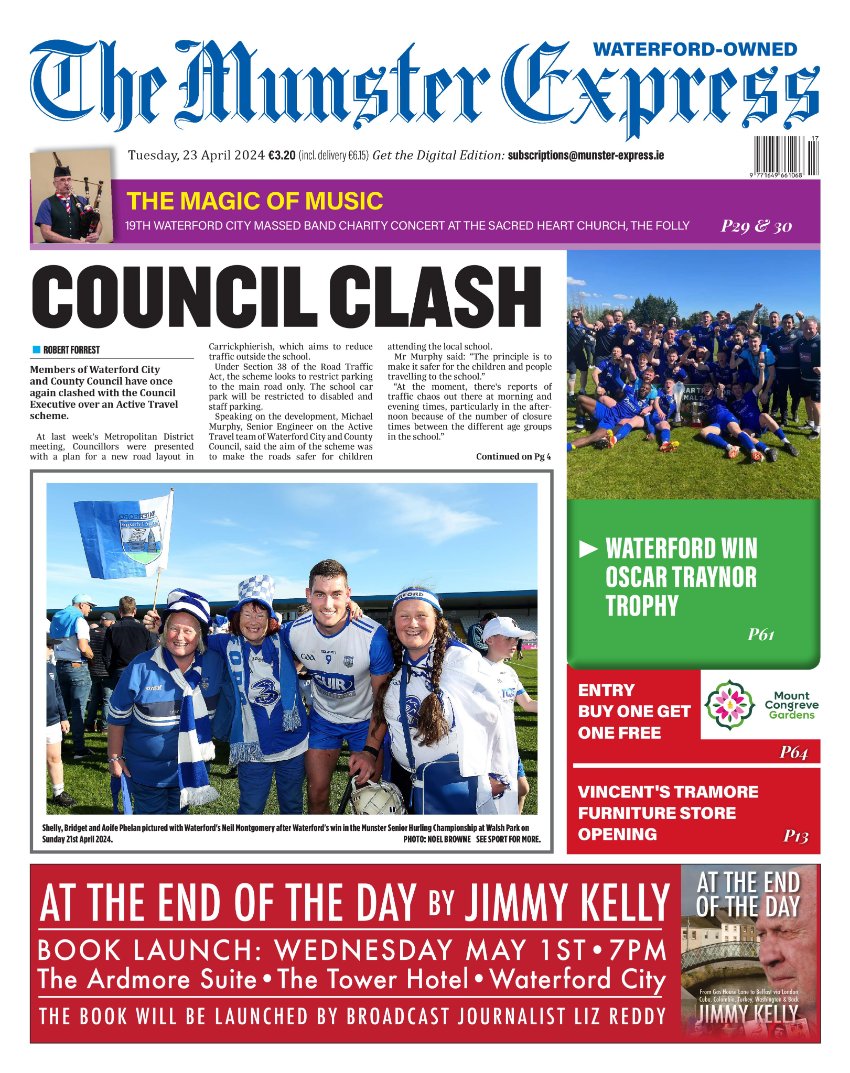 Pick up this week's Munster Express
Out Now
News-Sport-Entertainment
@waterford_camogie @svp_ireland @waterfordfc @mountcongreve @WaterfordGAA  #Waterfordcitymassedband #NewtownSchool  #billykelleher #johnmullins #ispcawaterford @followers #Waterford #Localnews #Localnewspaper
