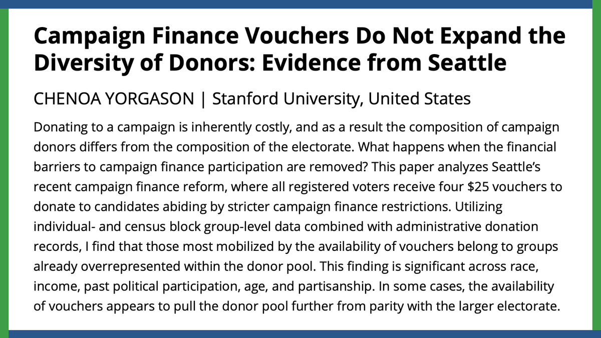 What happens when the financial barriers to campaign finance participation are removed? @ChenoaYorgason analyzes Seattle’s recent campaign finance voucher program. She finds those most mobilized are already overrepresented in the donor pool. #APSRFirstView ow.ly/bsfb50RfkNv