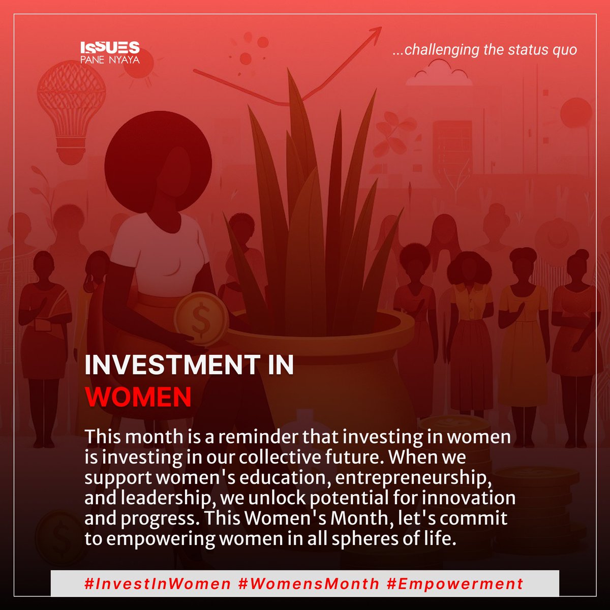 This month is a reminder that investing in women is investing in our collective future. When we support women's education, entrepreneurship, and leadership, we unlock potential for innovation and progress. 
#ndinonziRejoice #panenyaya #InvestInWomen #Empowerment