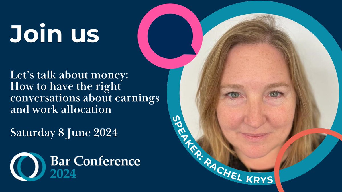 Join us at #BarConf2024 for a great workshop on earnings led by Rachel Krys: 'Let’s talk about money: how to have the right conversations about earnings and work allocation' barcouncil.org.uk/training-event… (5/5)