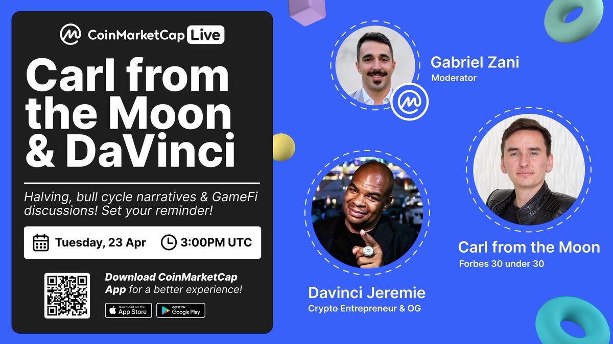 🎙️ CMC Live: Halving, Bull Cycle & GameFi Narratives with @TheMoonCarl & @Davincij15 📍Tune in: coinmarketcap.com/community/post… Get ready to talk about #Bitcoin, blockchain gaming, and future crypto trends with our special guests!