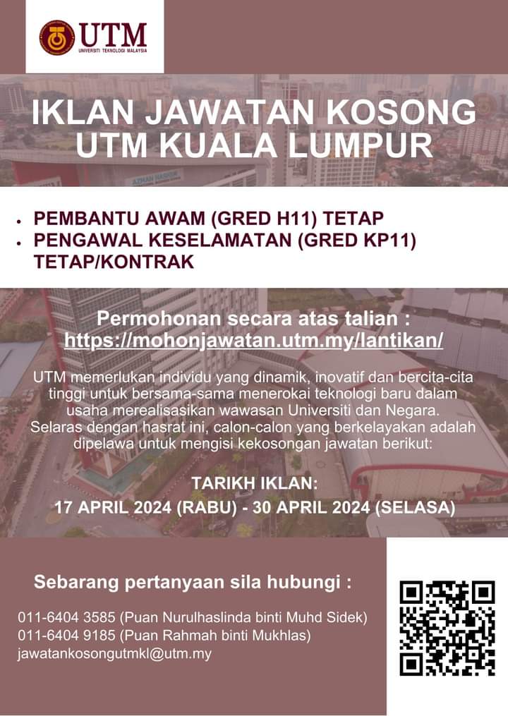 twt_penganggur's tweet image. Jawatan kosong di UTMKL. Tarikh tutup 30 April 2024.