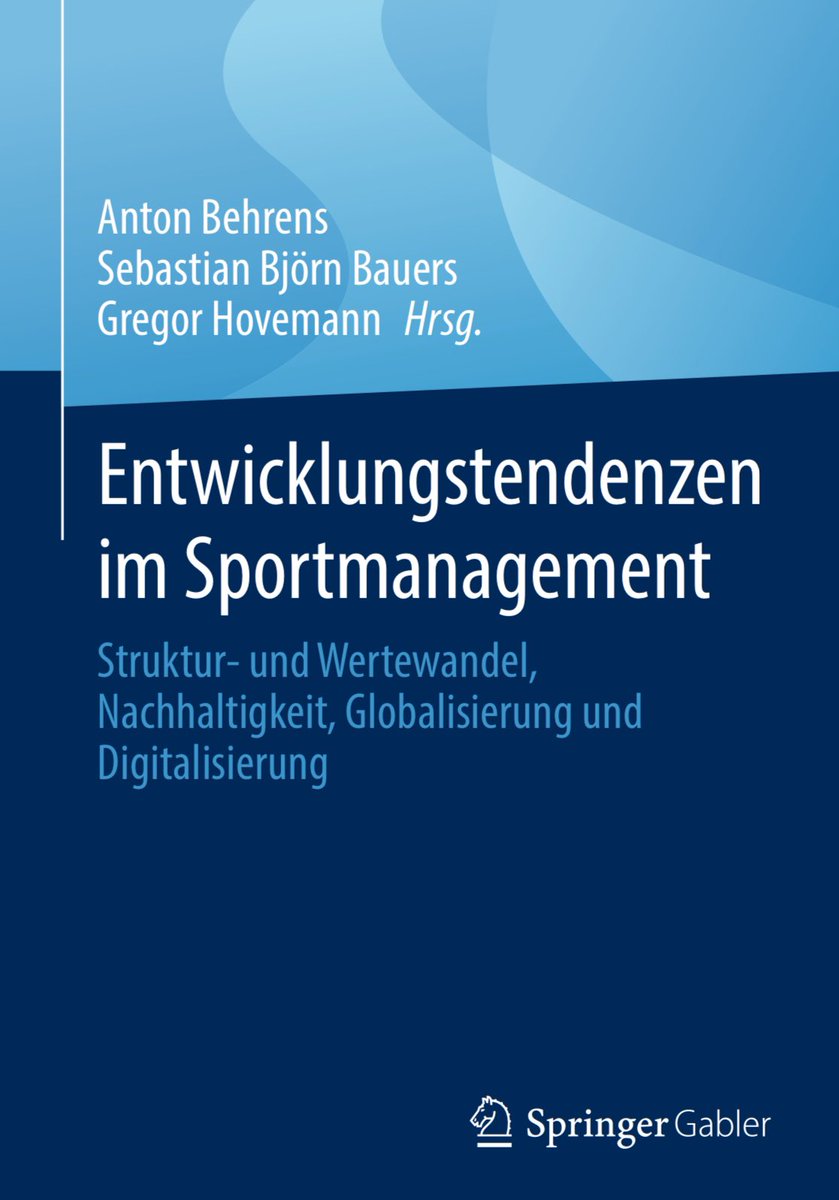 Zum heutigen #WelttagdesBuches etwas (nicht nur) aus eigener Feder

Das Buch „Entwicklungstendenzen im #Sportmanagement“ von Behrens, Bauers und Hovemann erscheint dieser Tage. Unter anderem enthalten: ein toller Beitrag von @schreyerforscht zum Thema Stadionpublikum.