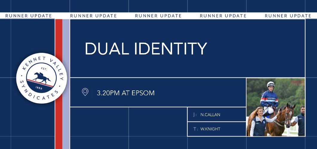 One runner today 

DUAL IDENTITY runs at 3.20 @EpsomRacecourse over 1m2f 

@neilcallan78 takes the ride for @WKnightRacing 

Best of luck to his partners  

🔵🔴⚪️