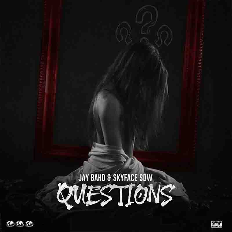 .@JayBahd1 drops a new song titled 'Questions', and he did this with his fellow act Skyface SDW. #spankingnewmusic on #TheDrYve w/@KojoManuel x @djmillzygh