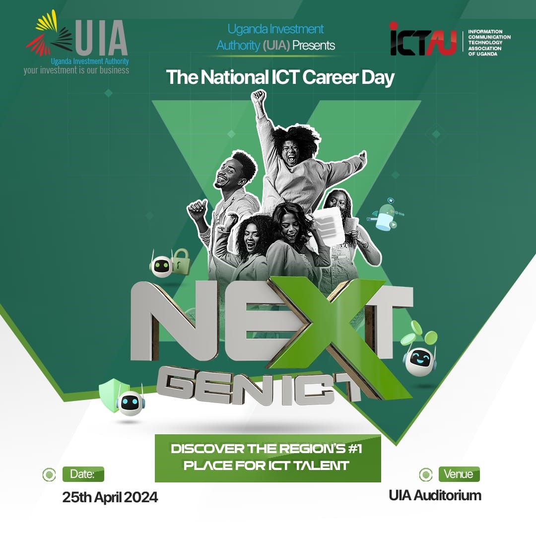 @ugandainvest & @ICTAUg hold National ICT Career Day on Thursday, April 25, 2024, in UIA Auditorium @ Uganda Business Facilitation Centre in Kololo. Objectives: 3. To strengthen investment and talent connections; and 4. To catalyze collaborative action for ICT growth.