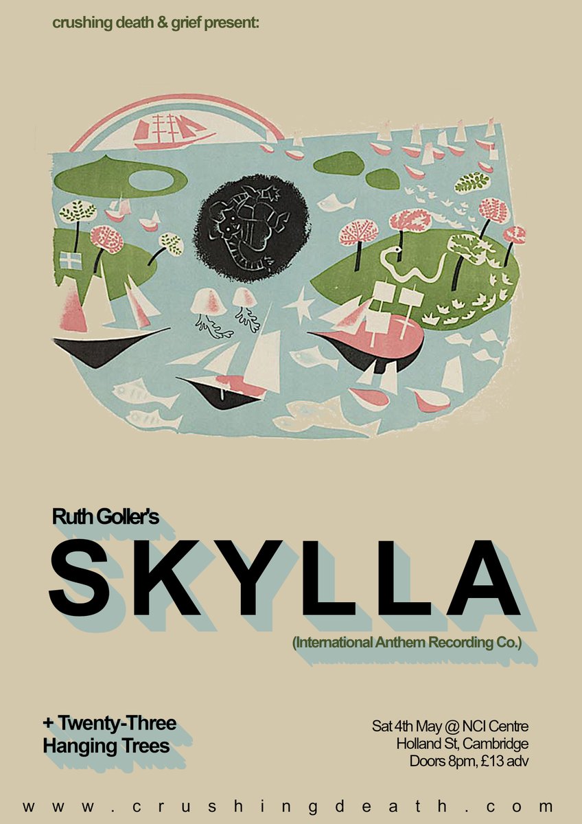 Coming very soon: RUTH GOLLER'S SKYLLA + TWENTY-THREE HANGING TREES - Sat 4th May @ NCI Centre, Cambridge. Totally otherworldly and mysterious jazznotjazz sounds that have found a home on International Anthem. @ruthgoller @23hangingtrees @intlanthem wegottickets.com/event/608645