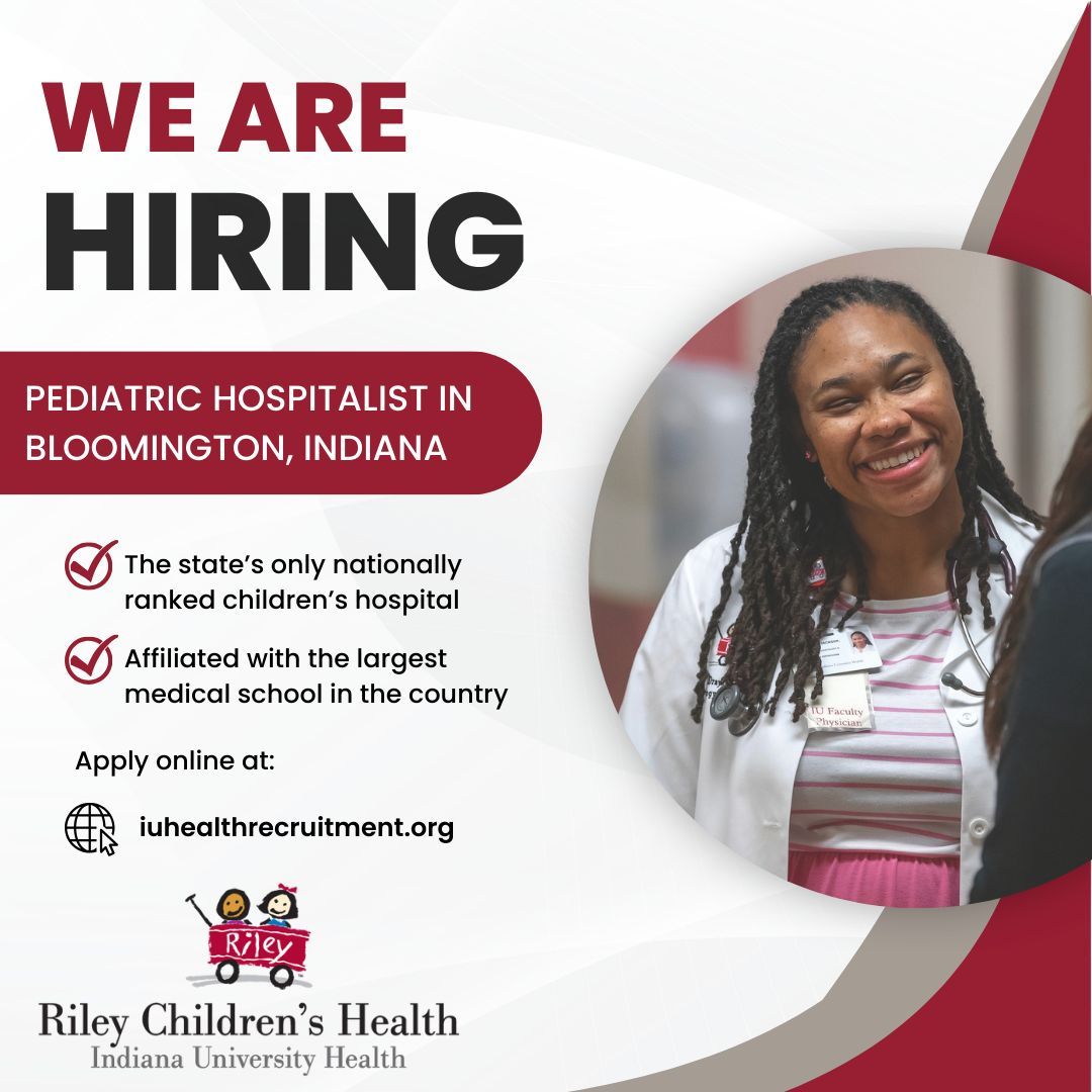 Join the dynamic team at @RileyChildrens and #IUMedSchool! We are seeking pediatric hospitalists to join our new service line at our regional academic health center in Bloomington, IN: buff.ly/4apDhpi #IUHealthphysicianjobs #pediatrichospitalist