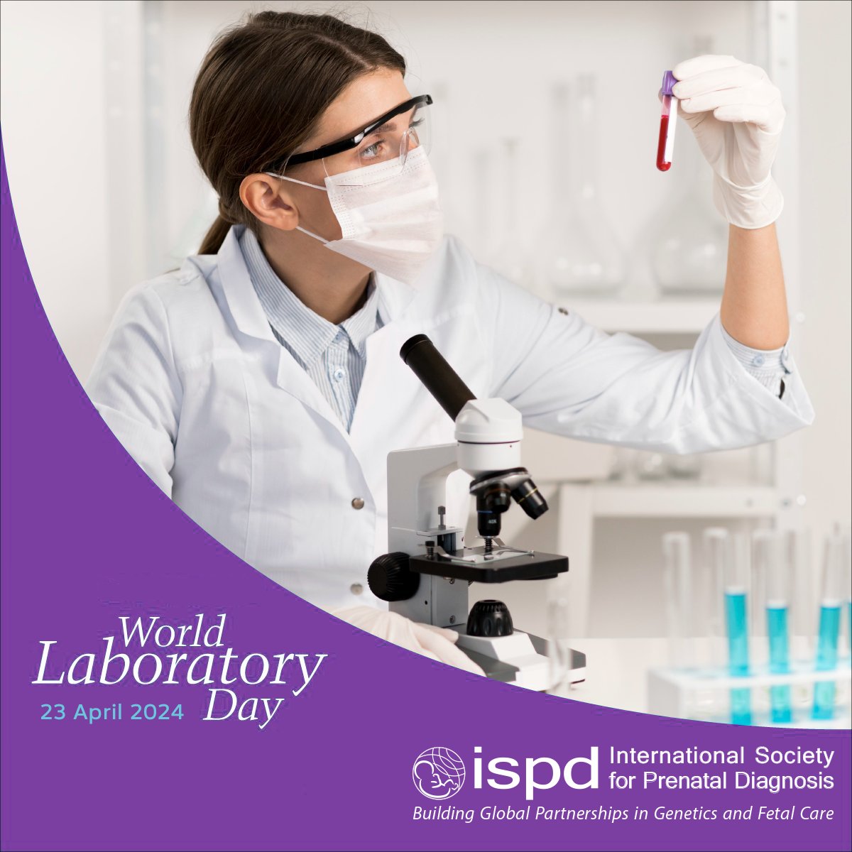 The cornerstones of #prenataldiagnosis and modern #fetalmedicine are laid in research laboratories. On this #WorldLaboratoryDay, join ISPD as we honor the dedication of laboratory technicians and research staff.
