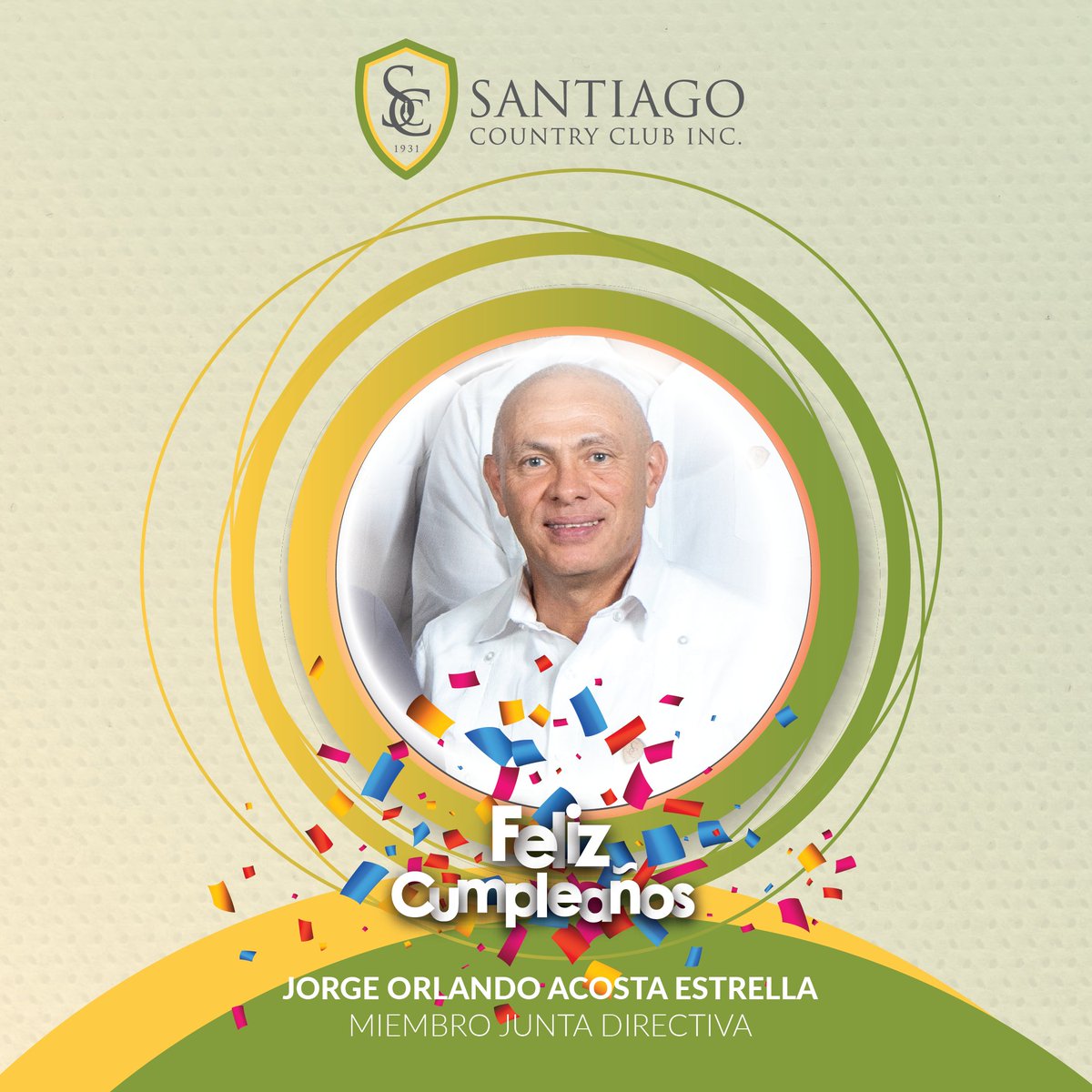 ¡Feliz cumpleaños, Jorge Orlando Acosta Estrella!
    En este día tan especial, queremos aprovechar para desearle un cumpleaños   lleno de alegría, salud y felicidad.   #SantiagoCountryClub #CiudadCorazón #clubsocial #clubRecreativo