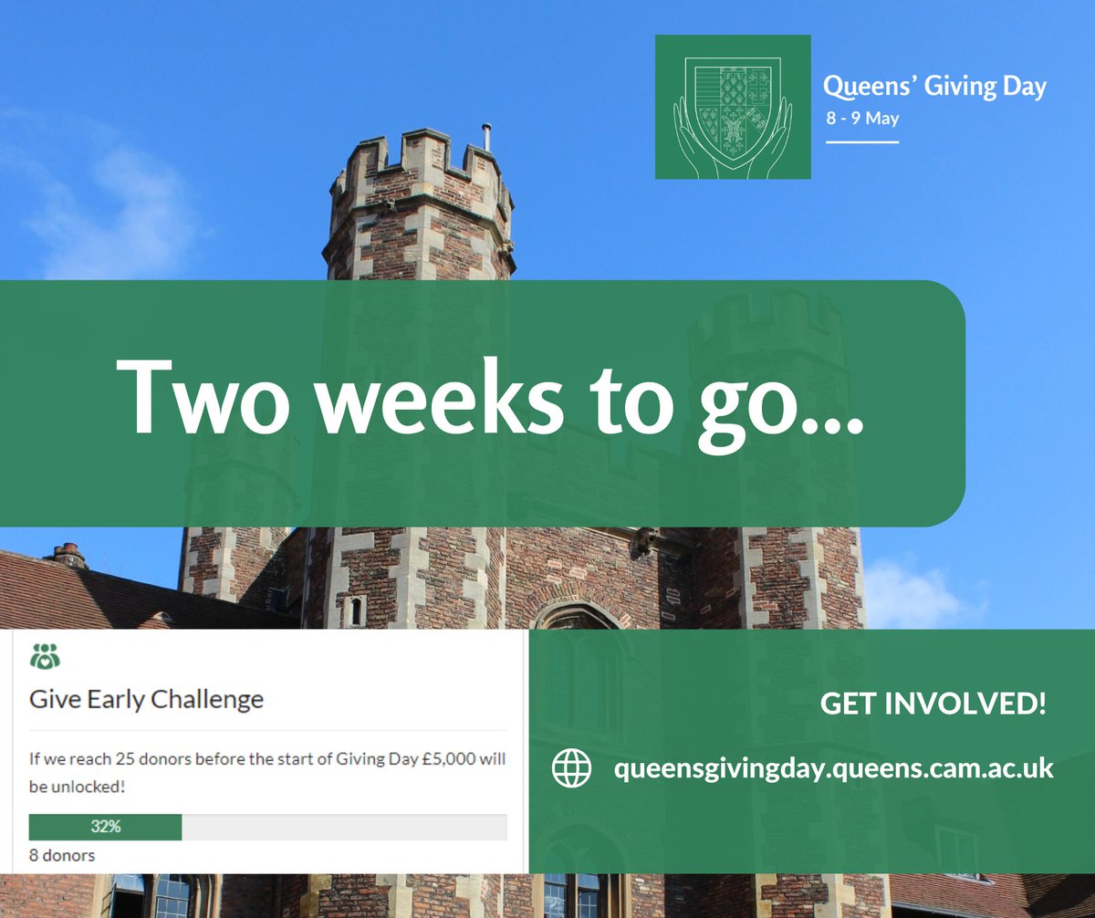 It's two weeks until Giving Day - join us on the 8th & 9th May! By donating before the start of Giving Day, you can help to unlock £5,000 in matched funding, supporting causes like sustainability, accessibility & new subject funds in History & Engineering: queensgivingday.queens.cam.ac.uk