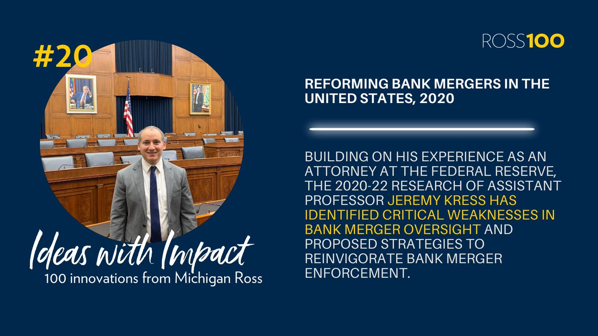 100 Ideas of Impact: The research of #MichiganRoss Prof. @Jeremy_Kress has pushed bank merger reform onto the policy agenda in D.C. by serving as a blueprint for legislation & inspiring an executive order on bank mergers by President Joe Biden. #Ross100 myumi.ch/AZxZA