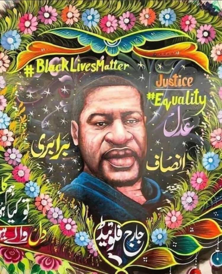 #BlackLivesMatter & George Floyd in Pakistani Truck art. This picture popped up in my FB memories, sharing it here as a reminder to self first that words, and movements( both good onessnd bad ones have far reaching impact). Is this @PhoolPatti’s work? #PakistaniArt