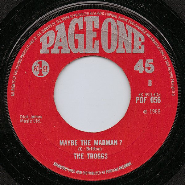 If Little Girl was a naked attempt to replicate the success of Love Is All Around, its fragmented B-side Maybe The Madman? found the Troggs letting their hair down as they pondered the meaning of life. New blog: b-side.website/2024/04/23/may… #troggs #maybethemadman #newbook