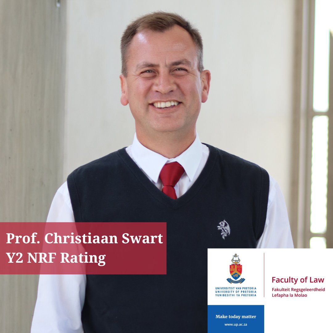 [NRF Ratings] UP Law would like to congratulate Prof. Christiaan Swart, an Associate Professor in the Department of Mercantile Law at @UPTuks. He is also an Admitted Attorney of the High Court. He has been rated Category Y, sub-level Y2, by @NRF_News. #UPLaw #LegalPrimaFacie