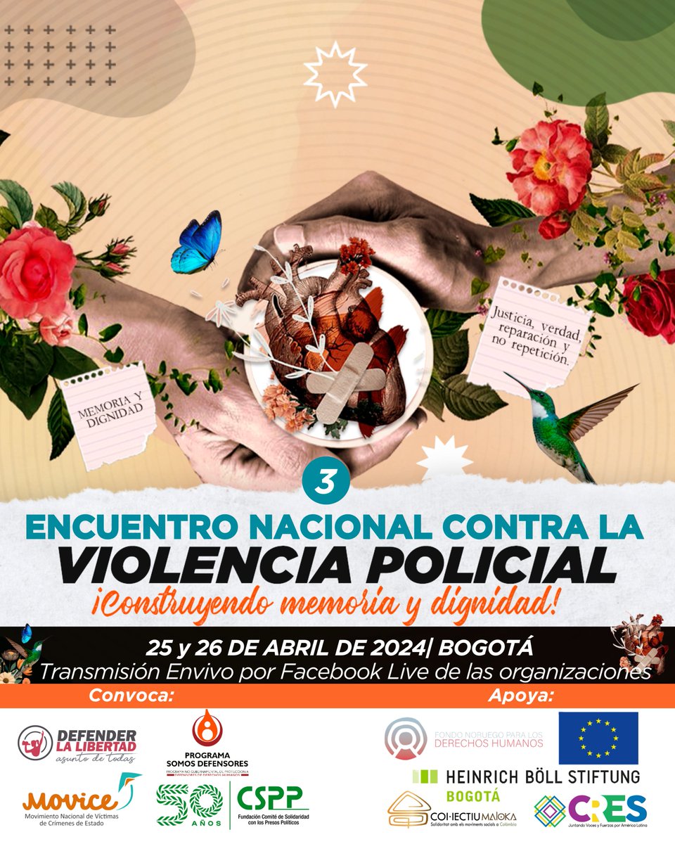 #LoÚltimo| Organizaciones de DDHH y de víctimas, realizaran el 3 Encuentro Nacional Contra la Violencia Policial, continuamos construyendo escenarios de formación y articulación encaminados a la búsqueda de verdad, justicia, reparación y no repetición. #NoMásViolenciaPolicial📢