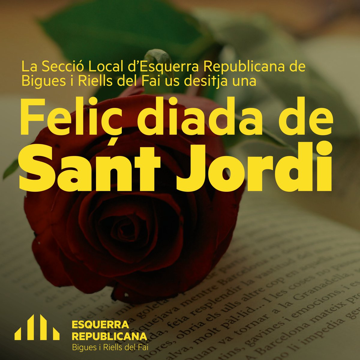 ERC_BiR's tweet photo. La Secció Local d'Esquerra Republicana de Bigues i Riells del Fai us desitja un feliç Sant Jordi https://t.co/DBPs5nIlTC