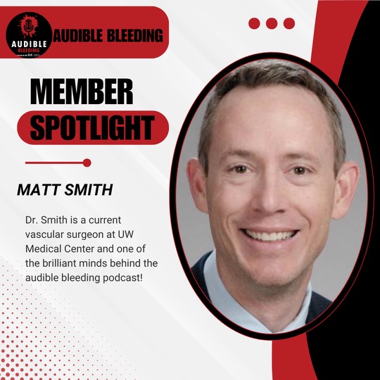 @AudibleBleeding highlights Matt Smith as one of the founders of this vascular surgery podcast! 👏👏