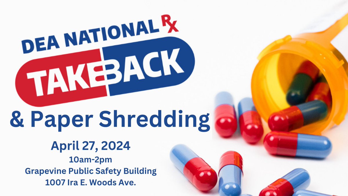 Just a friendly reminder to clean out your cabinets before our DEA Drug TakeBack and paper shredding event this Saturday from 10am-2pm. Bring your expired or unwanted prescriptions to the front parking lot of our Grapevine Public Safety Building for safe disposal.
