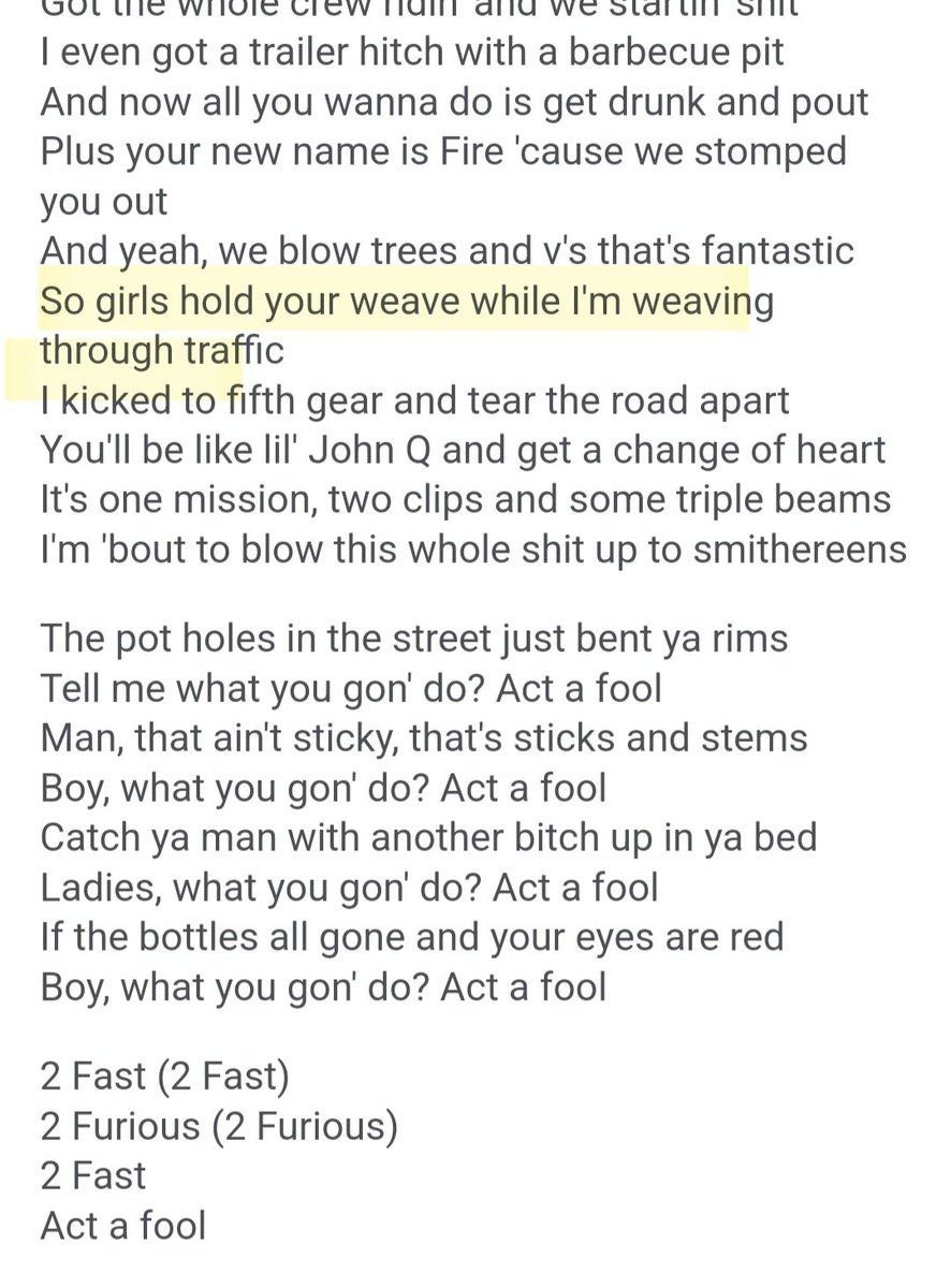 You can't tell me there's a better lyricist than early 2000s Ludacris 'girl hold your weave while I'm weaving through traffic'
