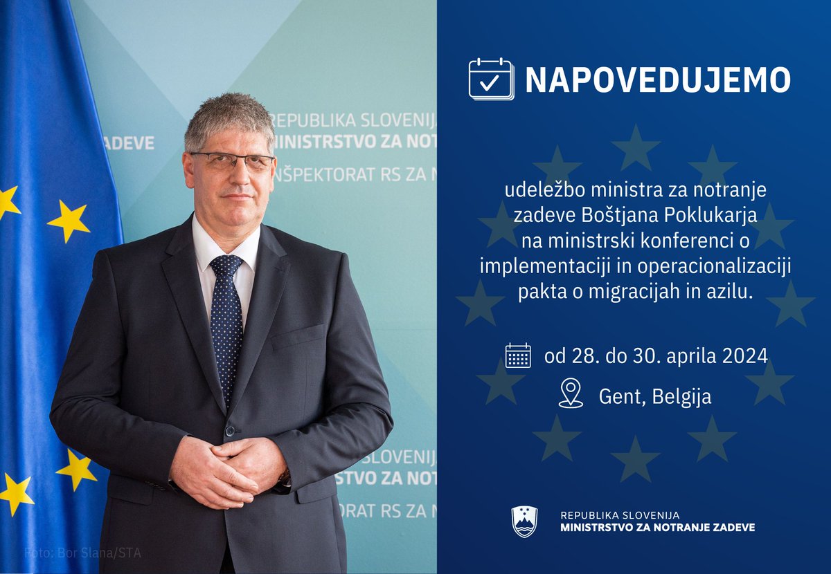 Napovedujemo | 📢Minister Boštjan Poklukar se bo udeležil ministrske konference o implementaciji in operacionalizaciji Pakta o migracijah in azilu. ℹ️ Konferenca bo omogočila opredelitev korakov za usklajeno implementacijo dogovorjenega in enotno razumevanje ključnih elementov.