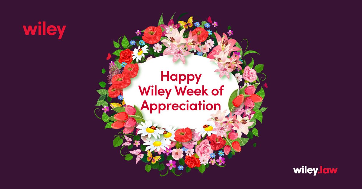 Wiley is proud to celebrate our stellar professional colleagues for their many important contributions to our legal teams and clients.  Happy #StaffAppreciationWeek!

#StaffAppreciation