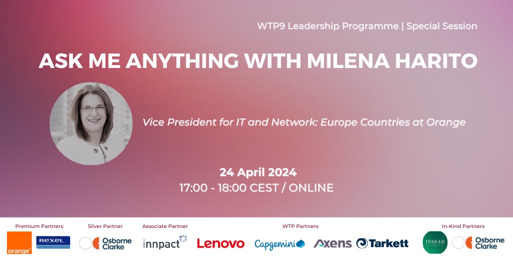 Tomorrow, join us for an exclusive Q&A session with #WILBoardMember @MilenaHarito, Vice President for IT and Network: Europe Countries at @orange. Our #WTP9 Talents will have the unique chance to learn from her extensive experience and to hear her insights!