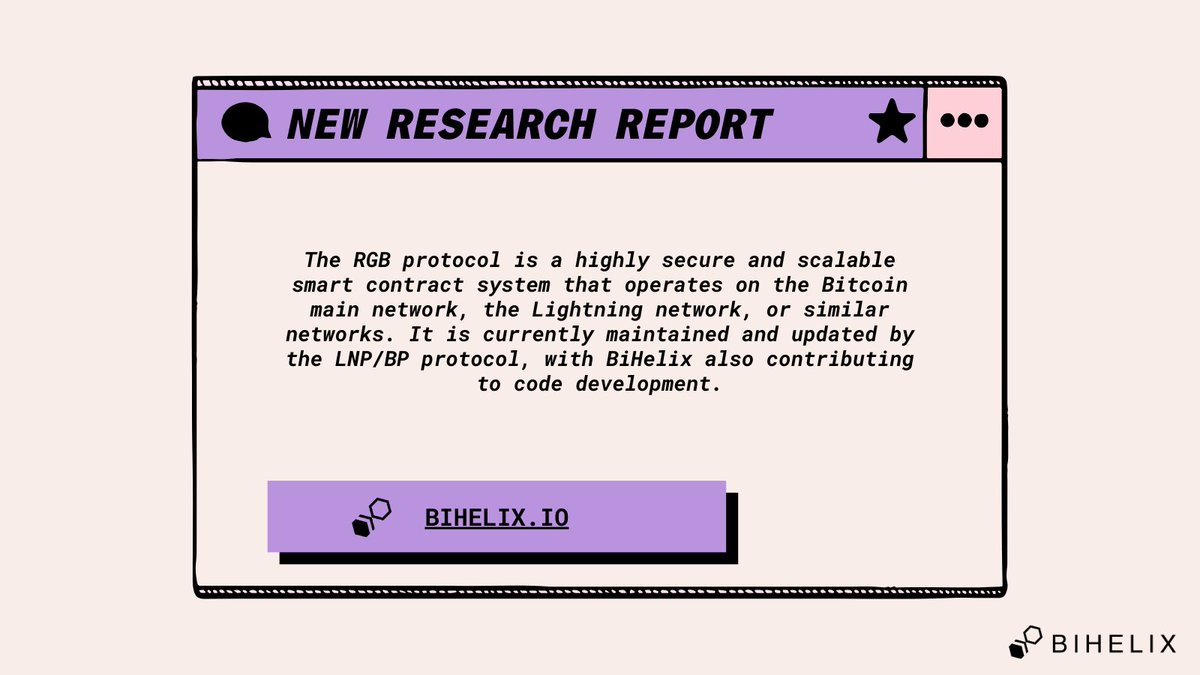 💡' All Things you need to know about Technology of #RGB Protocol '

The industry widely believes that RGB has the potential to enhance the scalability of $BTC ecology while leveraging BTC’s original features. As RGB continues to undergo technological updates, it is gradually
